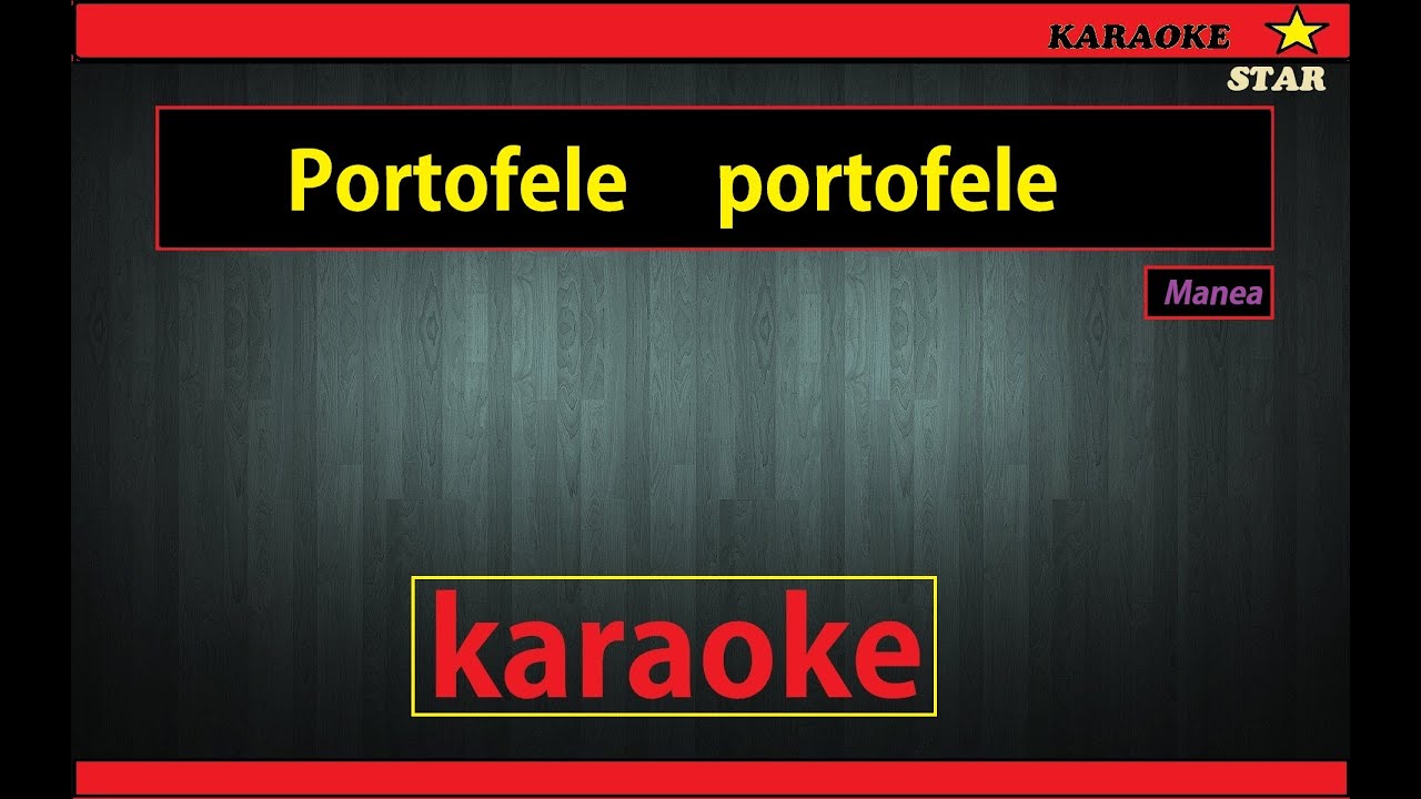 #karaoke  Portofele portofele