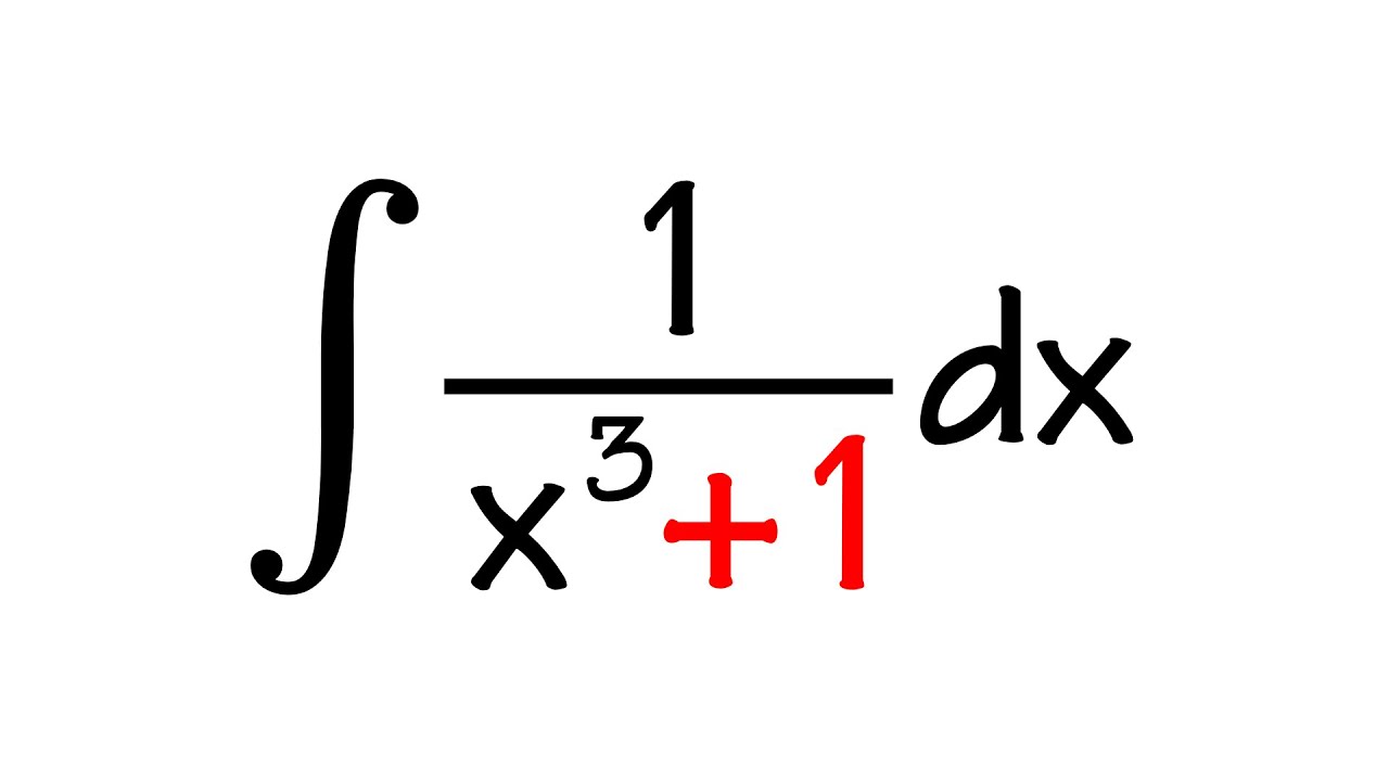 Integral of 1/(x^3+1) from 100 integrals