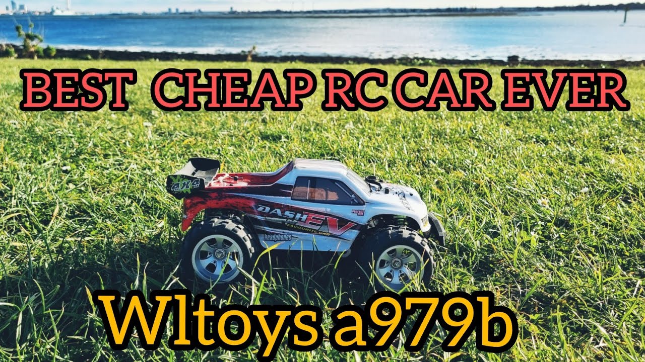 Wltoys a979b | best cheap rc car ever??