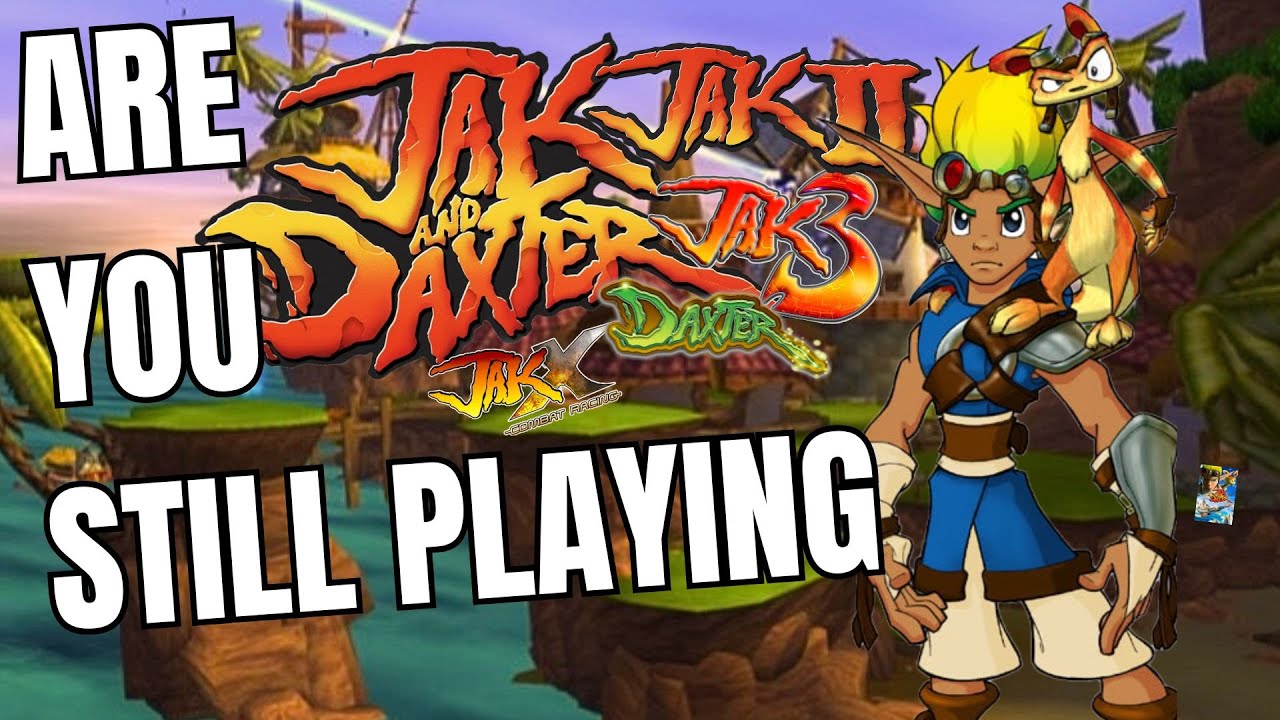Still Playing Jak Games