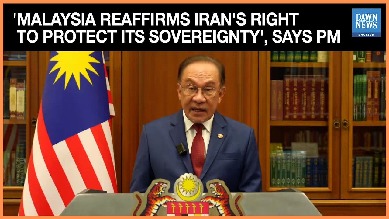 Malaysia Reaffirms Iran's Right to Protect its Sovereignty', says PM | Dawn News English