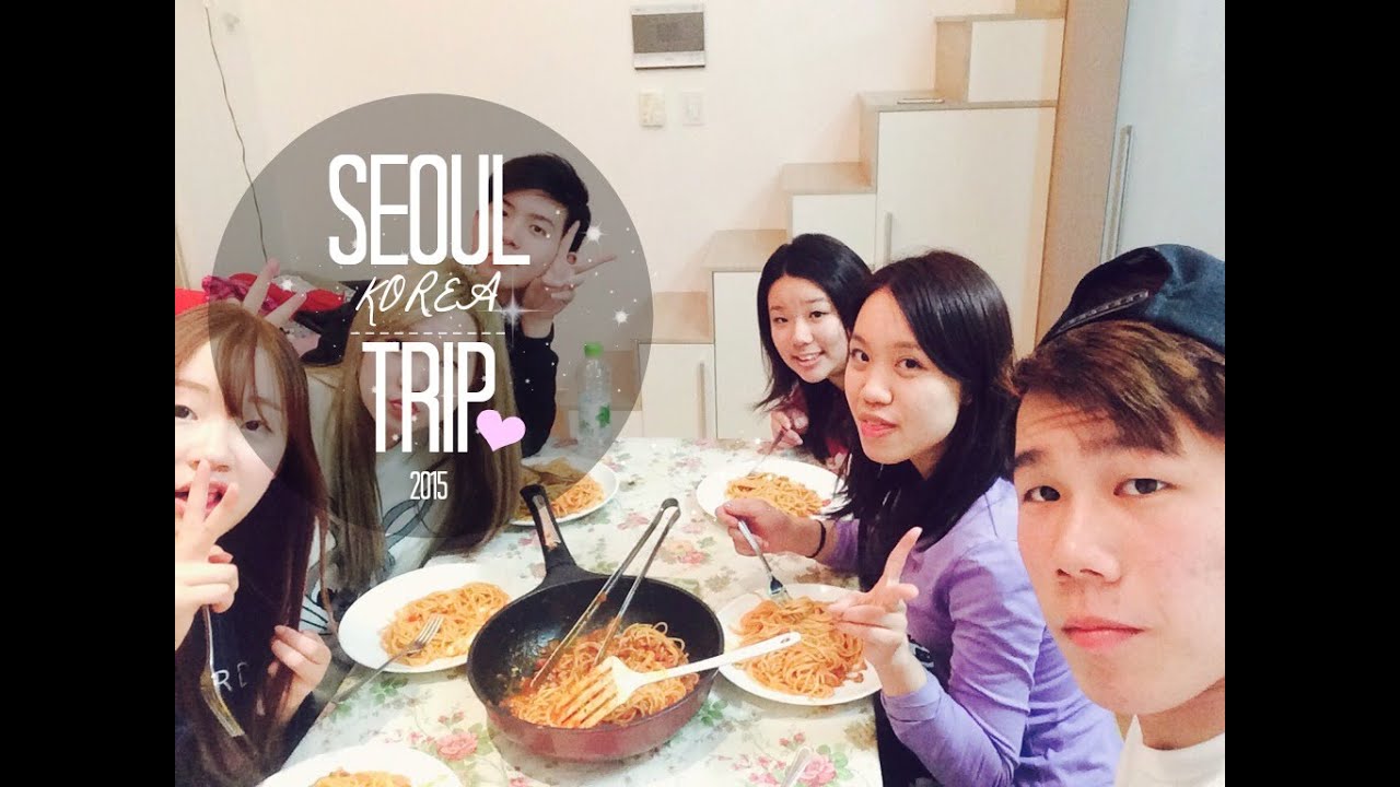 Seoul Winter Trip 2015 ♥ (PART 1)