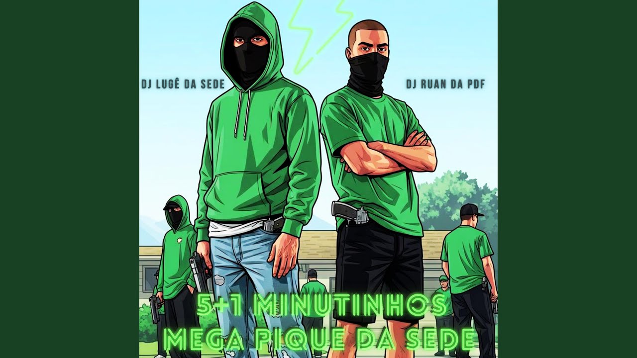 5+1 MINUTINHOS MEGA PIQUE DA SEDE (feat. DJ RUAN DA PDF)
