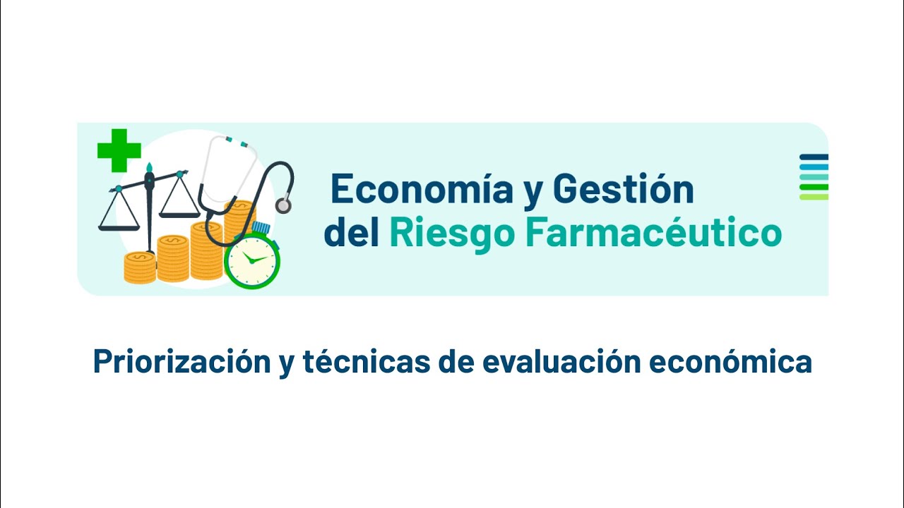 Priorizaci&oacute;n y t&eacute;cnicas de evaluaci&oacute;n econ&oacute;mica