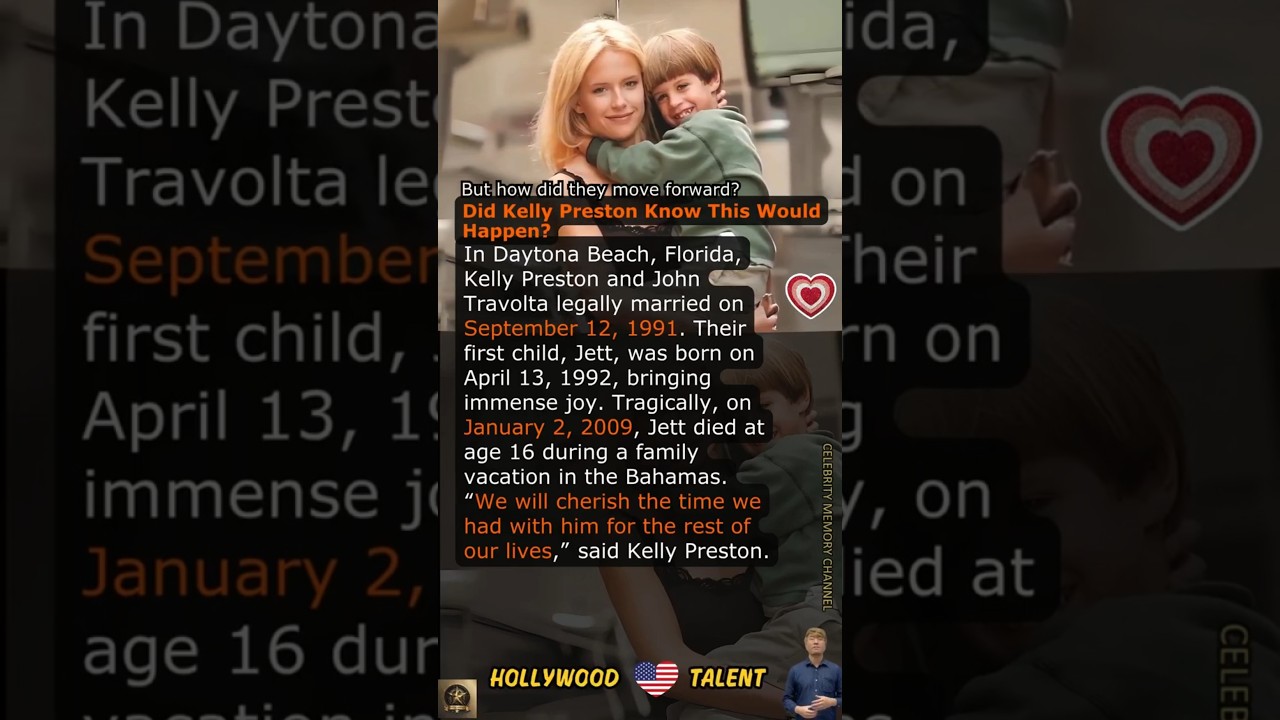 Did Kelly Preston Know This Would Happen?