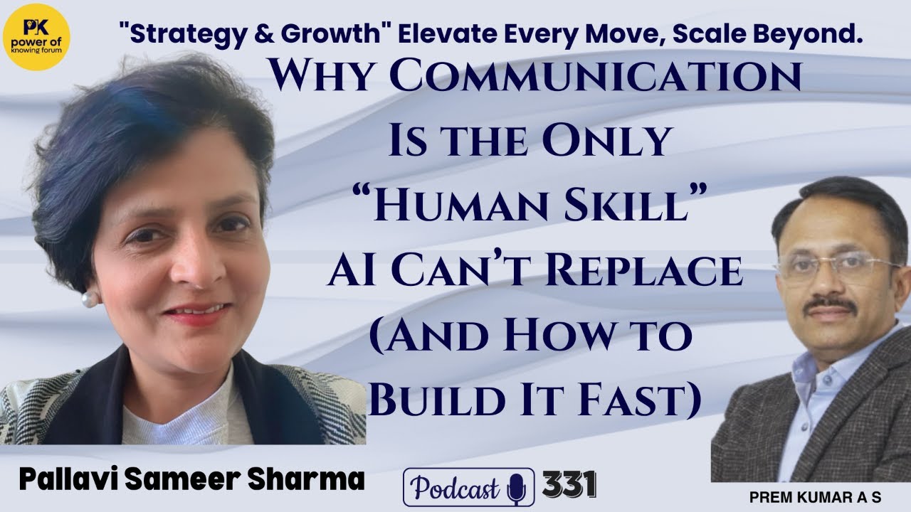 Why Communication Is the Only “Human Skill” AI Can’t Replace