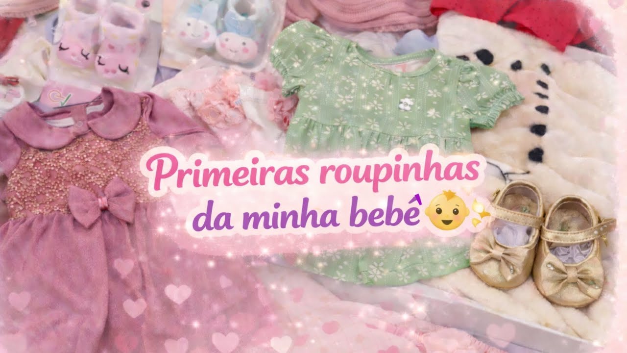 👶✨Mostrando todo o enxoval da minha bebê 👗💖 | As roupinhas mais fofas que já comprei!”🍼 
