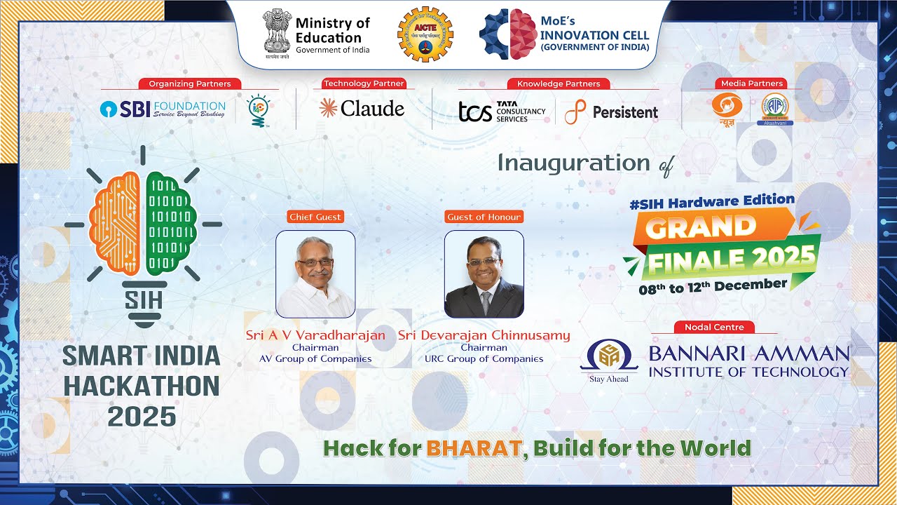 Inauguration of Smart India Hackathon Hardware Edition - Grand Finale 2025
