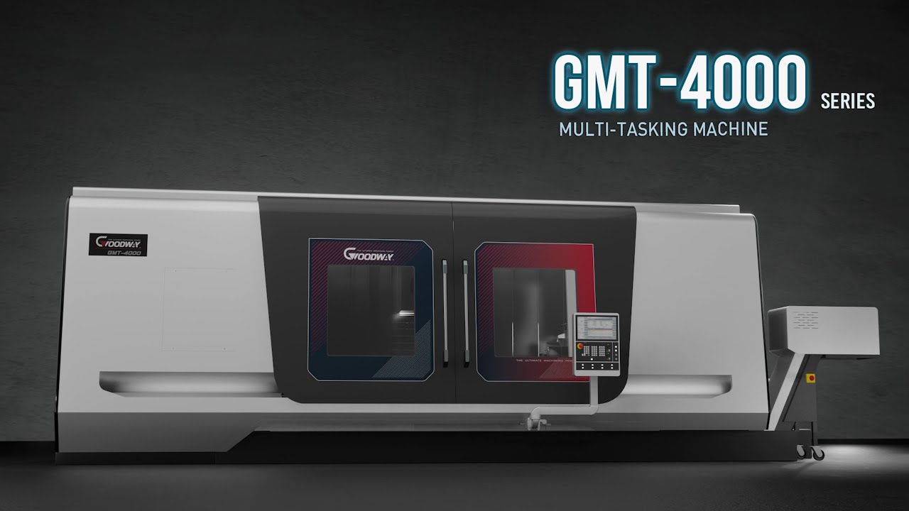 GMT-4000 Multi-tasking Machine | Super large work range 5-axis Milling Power | GOODWAY MACHINE CORP.