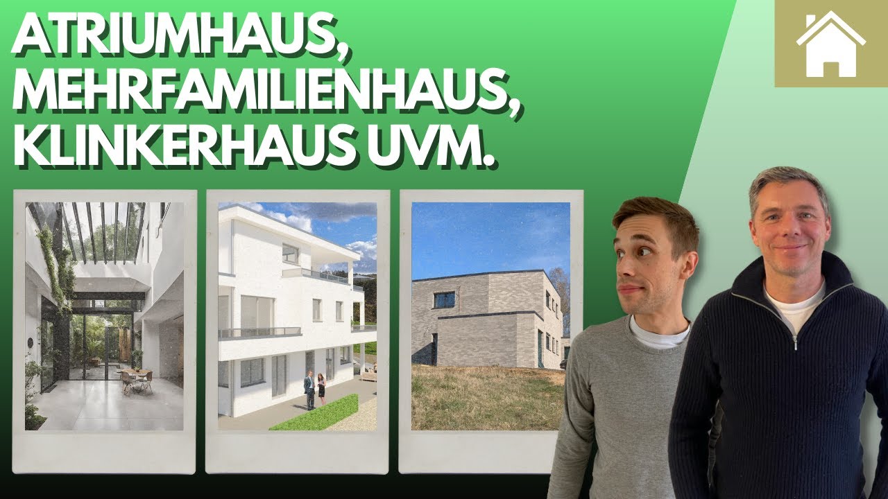 Hausbautipps zu den verschiedenen Baustilen: Atriumhaus, Mehrfamilienhaus, Klinkerhaus (Teil2)