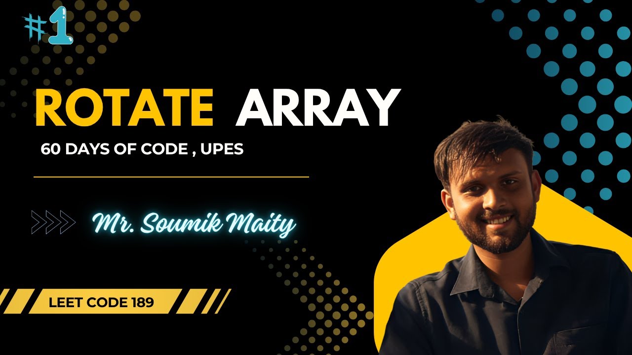 Rotate Array | Rotate Array by K Steps | Leetcode 189 | 60 days of Code