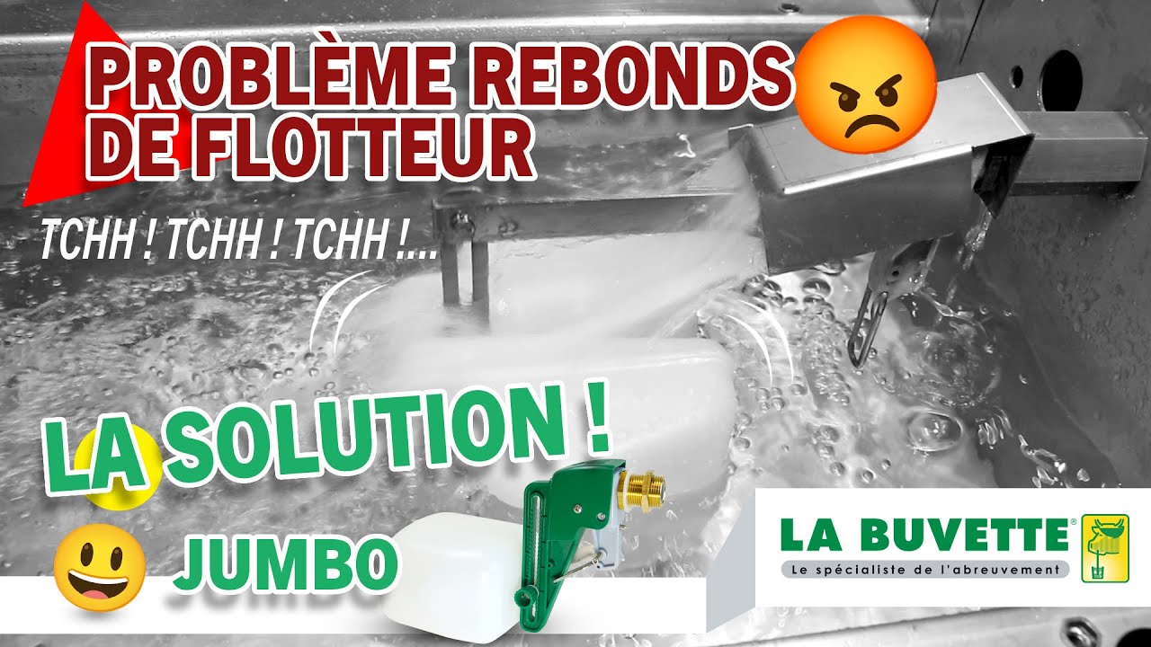 Problème de rebonds de flotteur dans l'abreuvoir : la solution