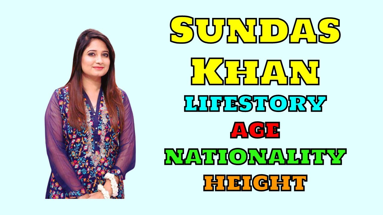 Sundas Khan Lifestyle, Hometown, Wiki, Songs, Life Story  | 2021 | Super Stars Biopgraohy