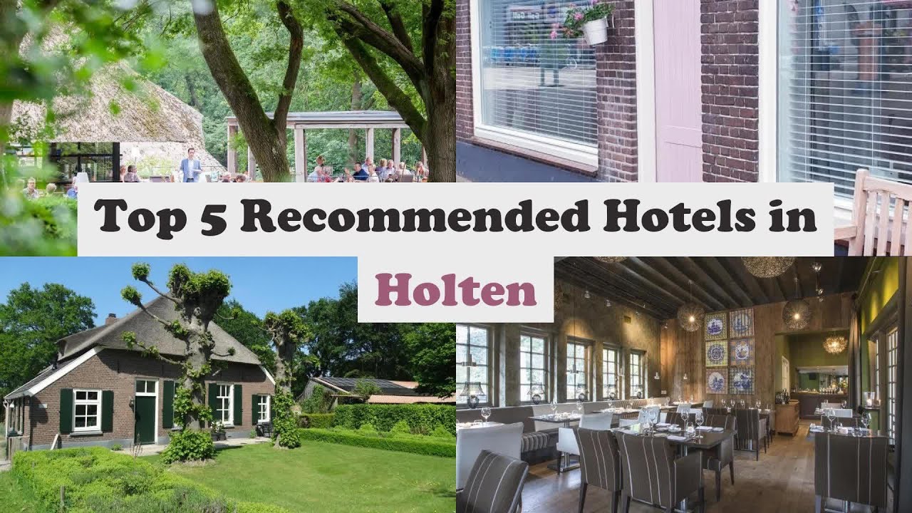 Top 5 Recommended Hotels In Holten | Best Hotels In Holten