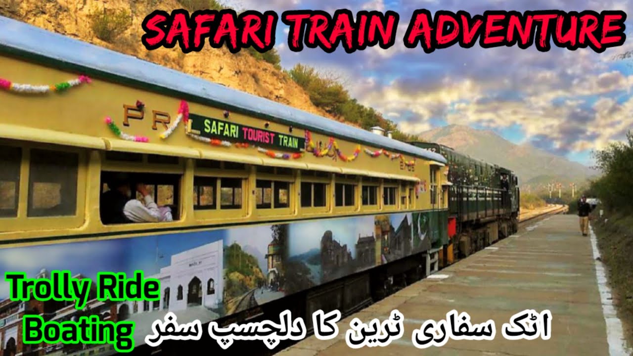 Safari Train | Tourist Train Adventure | Pakistan Railways | پاکستان