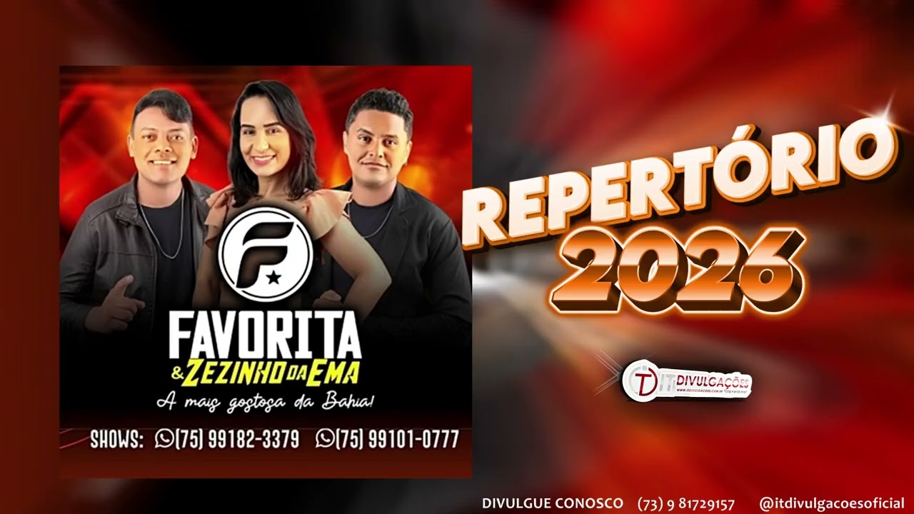 FAVORITA E ZEZINHO DA EMA - CD COMPLETO 2026