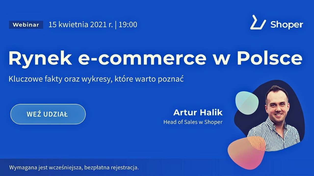Rynek e-commerce w Polsce. Kluczowe fakty oraz wykresy, kt&oacute;re warto poznać [Spotkanie z Shoper]