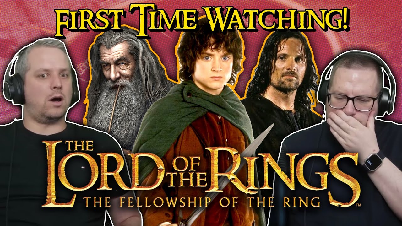 We Finally Watch Lord of the Rings for the First Time! (Extended Version Reaction)