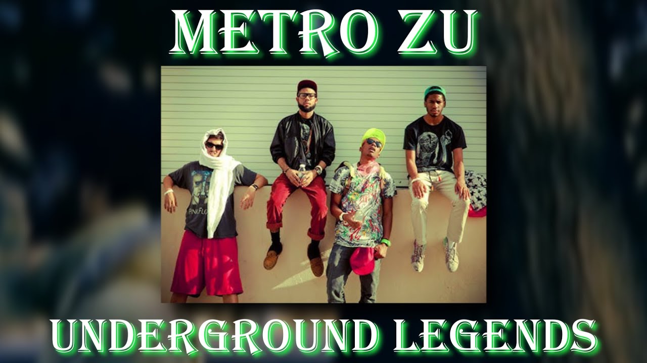 The Metro Zu Story - Underground legends