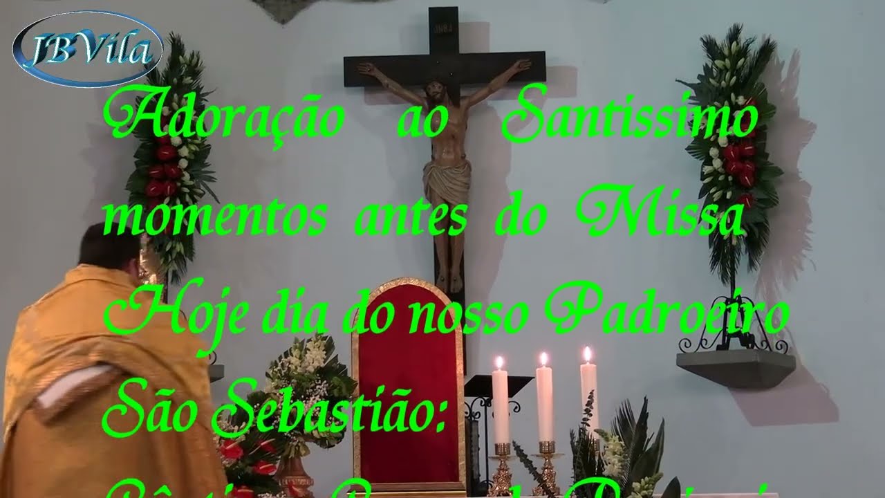Adoração ao Santíssimo Sacramento dia 20 Jan  2026 - Igreja Matriz da Vila de São Sebastião