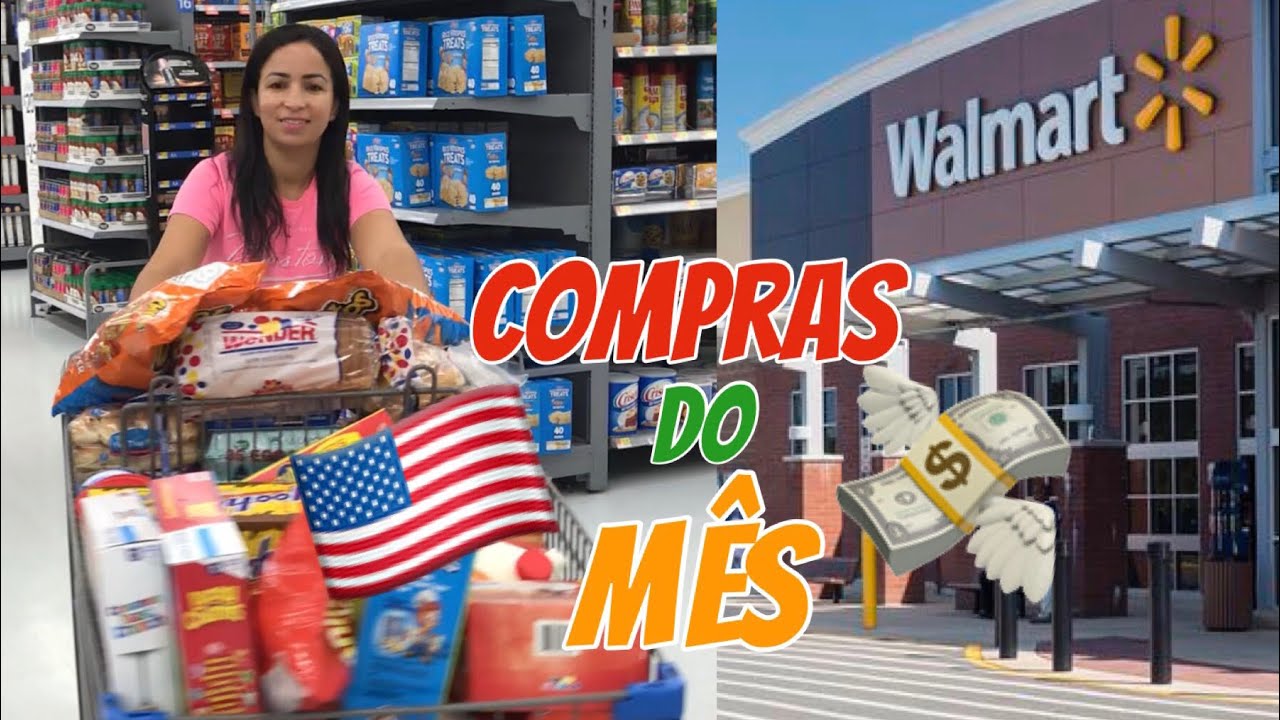 COMPRAS DO MÊS NO WALMART | QUANTO GASTEI