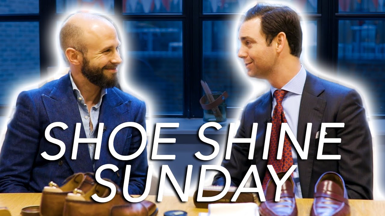 Simon Crompton of Permanent Style Talks Shoes, Style, & More... | Kirby Allison Shoe Shine Sunday