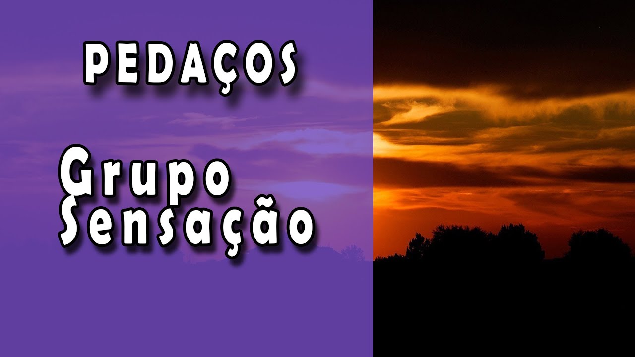 Pedaços - Grupo Sensação - Karaokê