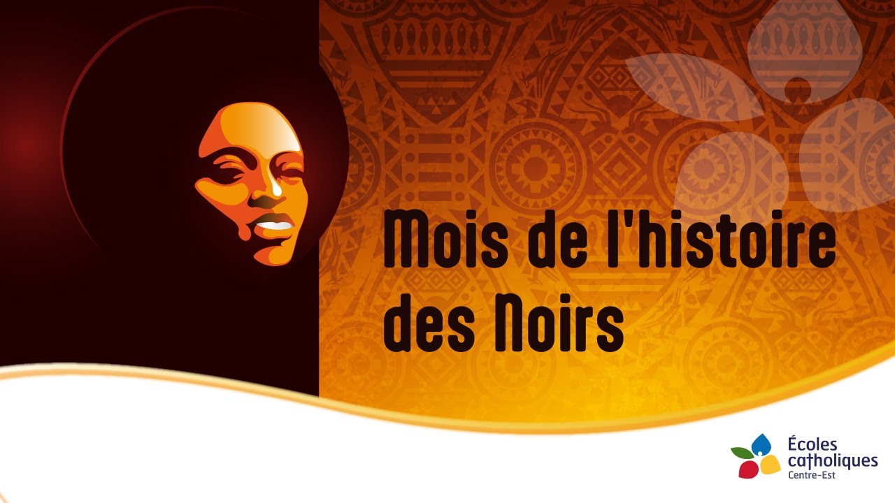Bon Mois de l'histoire des Noirs!