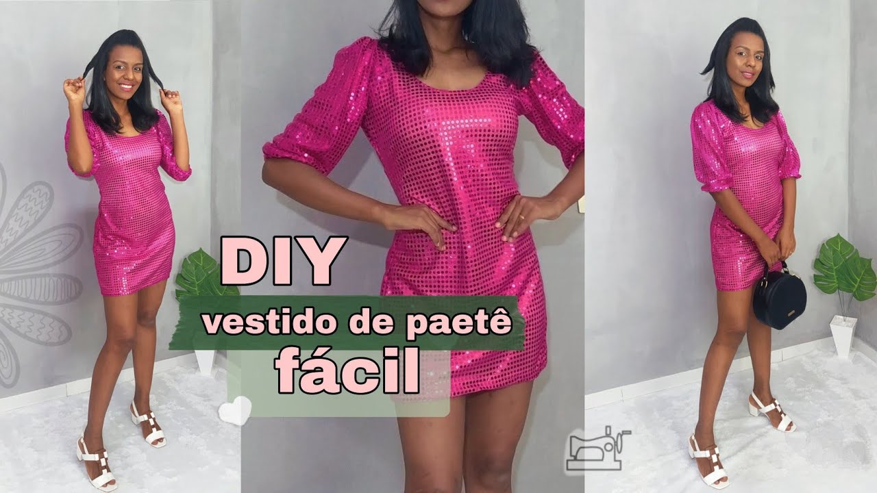 COMO FAZER  VESTIDO DE PAETÊ TUBINHO/para ocasiões especiais