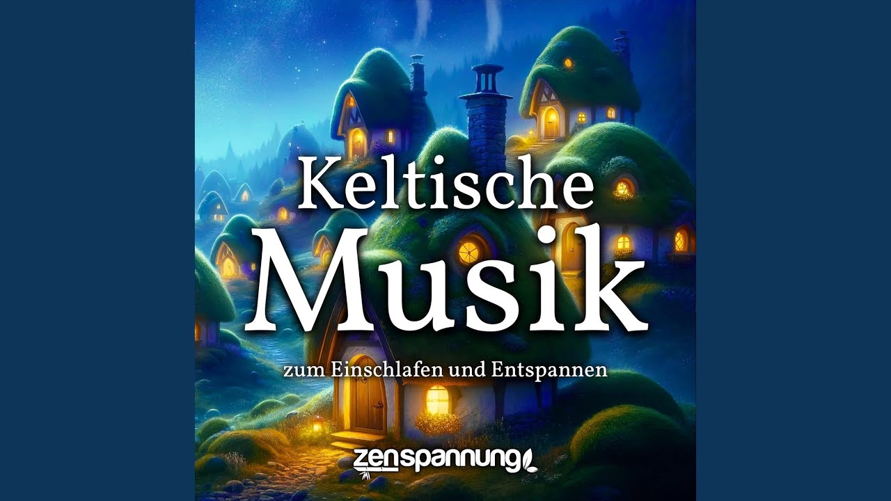 Keltische Musik mit Naturger&auml;uschen: Runenzauber