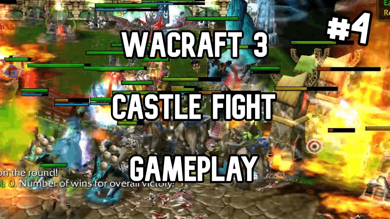 Warcraft 3 - Castle Fight - Gameplay #4 (no commentary)