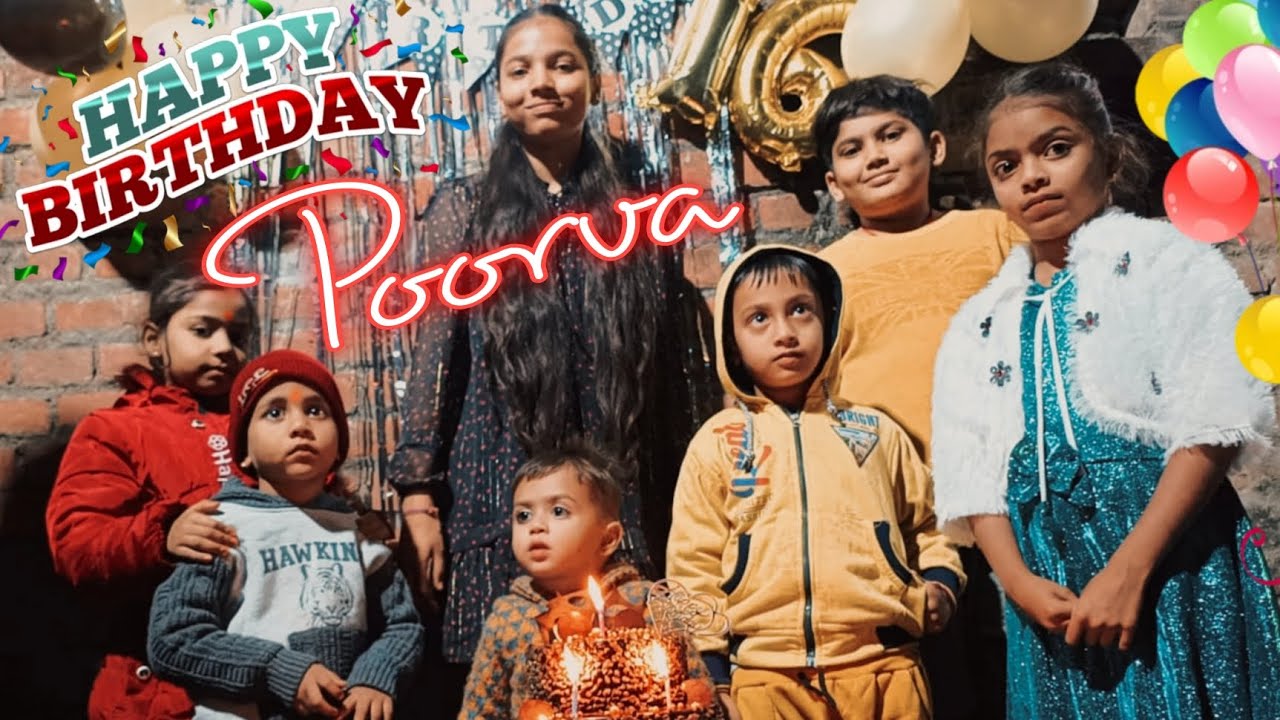 Poorva Didi Ka Birthday Celebration 🎉🎂 | Family & Fun Moments!