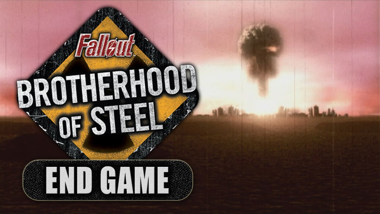Fallout: Brotherhood of Steel - End Game