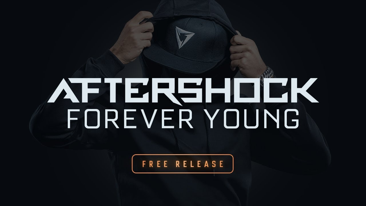 Aftershock - Forever Young