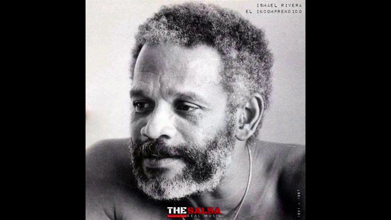 Ismael Rivera / El Incomprendido / @thesalsa | Real Music