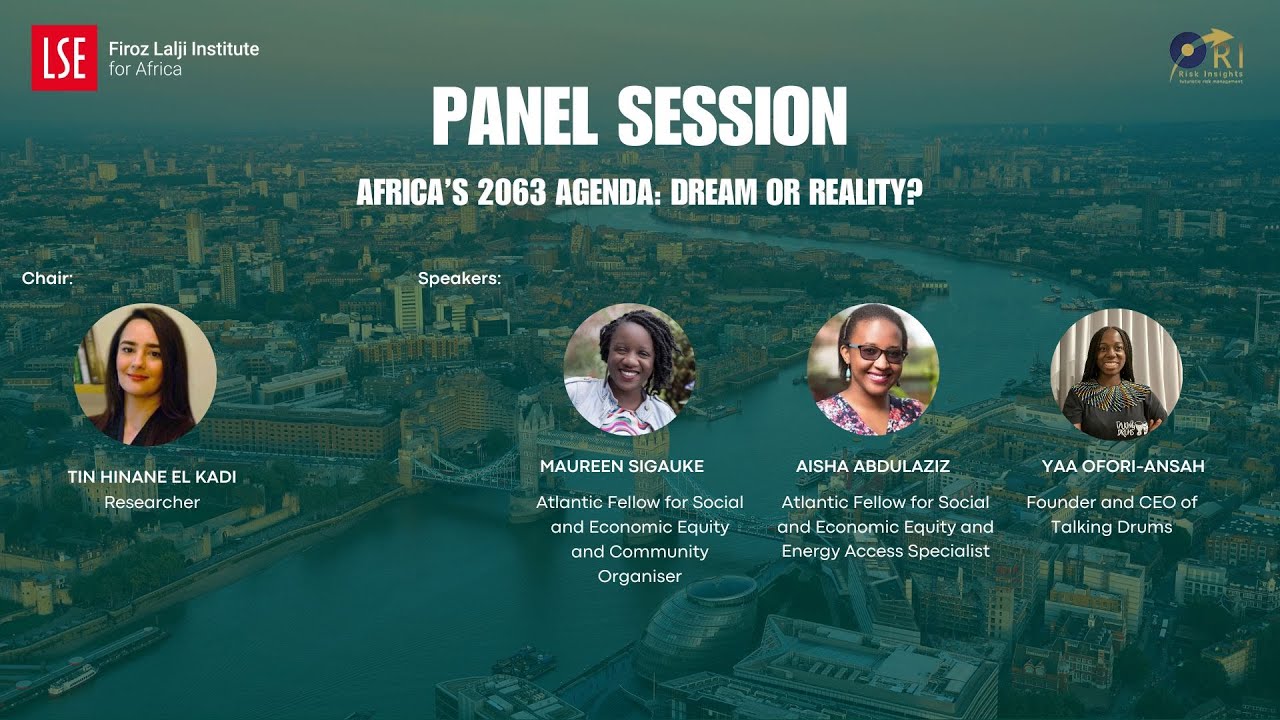 LSE AFRICA SUMMIT 2025: Africa 2063 Agenda: Dream or Reality?