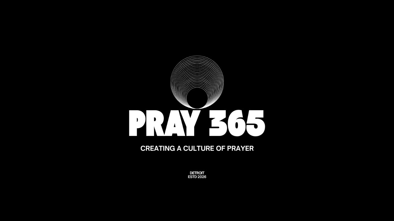 Pray365 - Creating A Culture of Prayer - Day 35