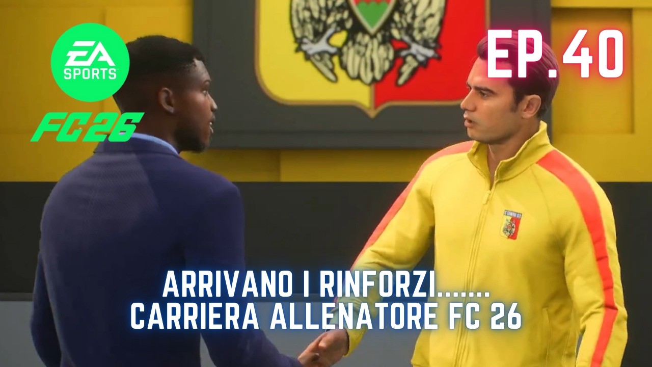 Carriera allenatore Fc26-arrivano i rinforzi..... -EP.40