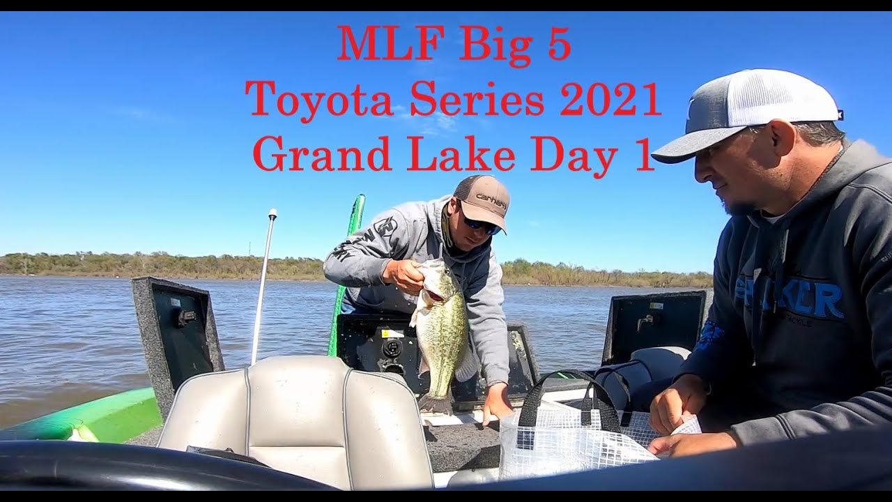 MLF Big 5 Toyota Series 2021 Grand Lake Day 1