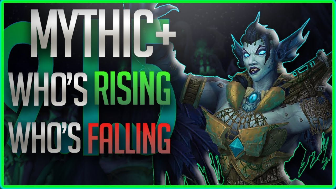 9.1.5 Week 1 of Mythic+: BEST Specs, LEAST Played Specs & Who's Changing Covenants?