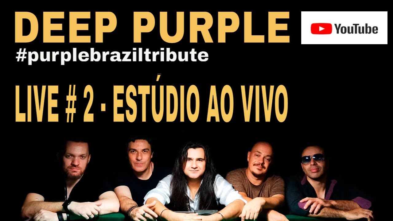 LIVE # 2 - DEEP PURPLE TRIBUTE - PURPLE BRAZIL