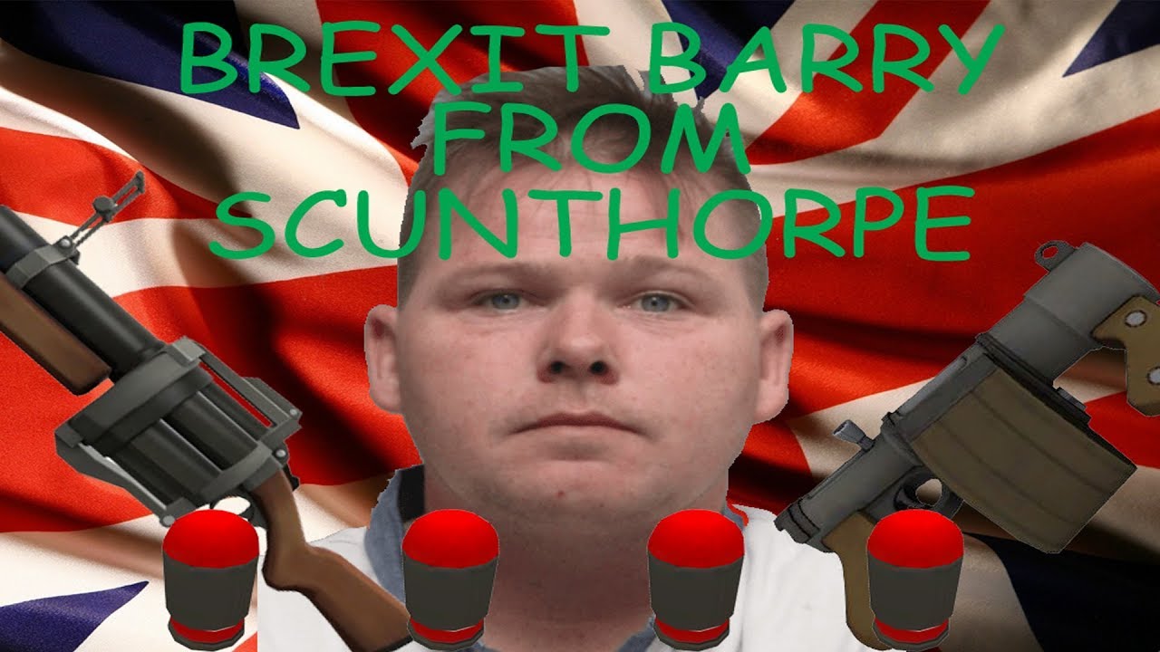 Brexit_Barry (from Scunthorpe) plays UGC OFFICIAL