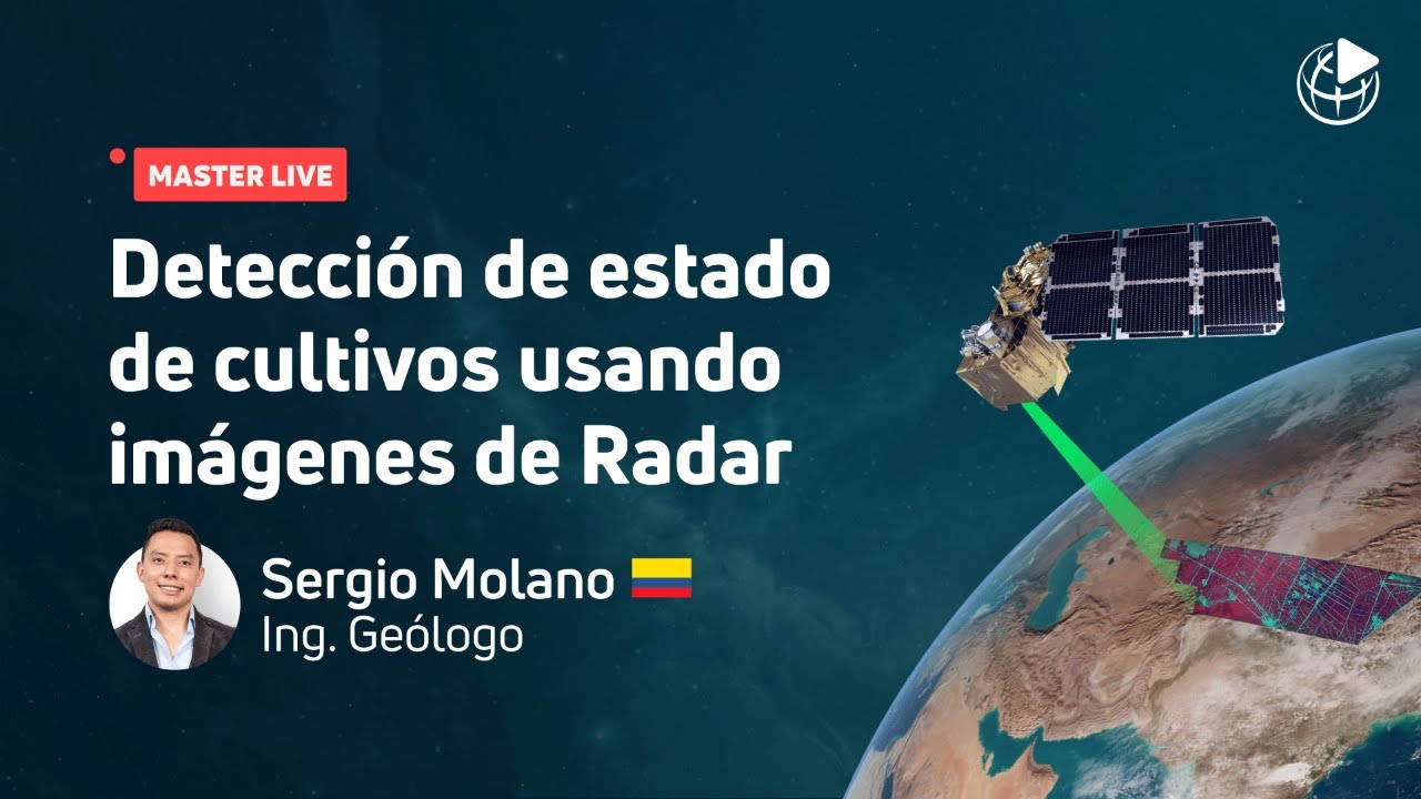 Determinación de estado y mapeo de cultivos usando imágenes de RADAR 🛰