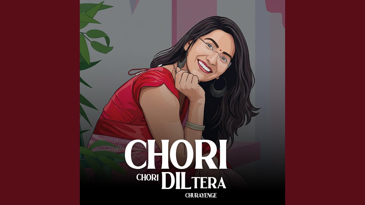 Dil Tera Churayenge