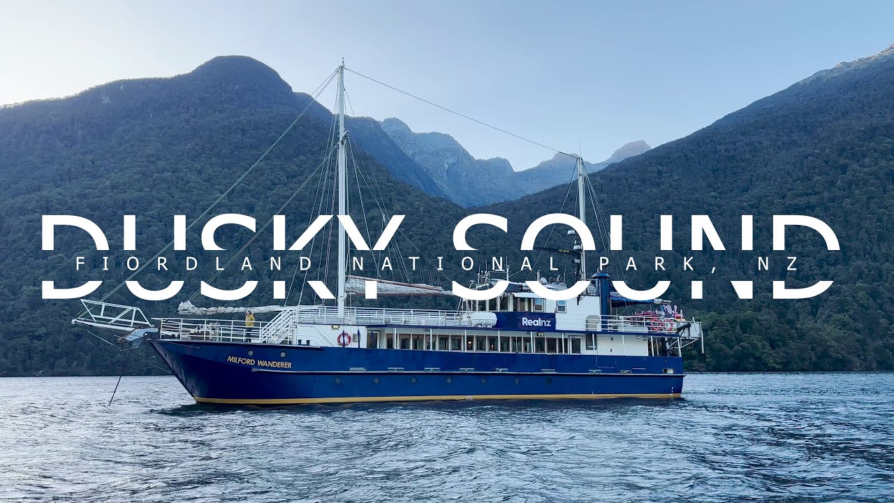 Dusky Sound | Fiordland National Park New Zealand