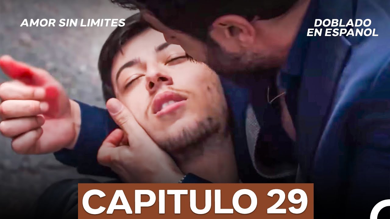 Amor Sin Limites Episodio 29 (Doblado en Espa&ntilde;ol) (La Versi&oacute;n Larga)