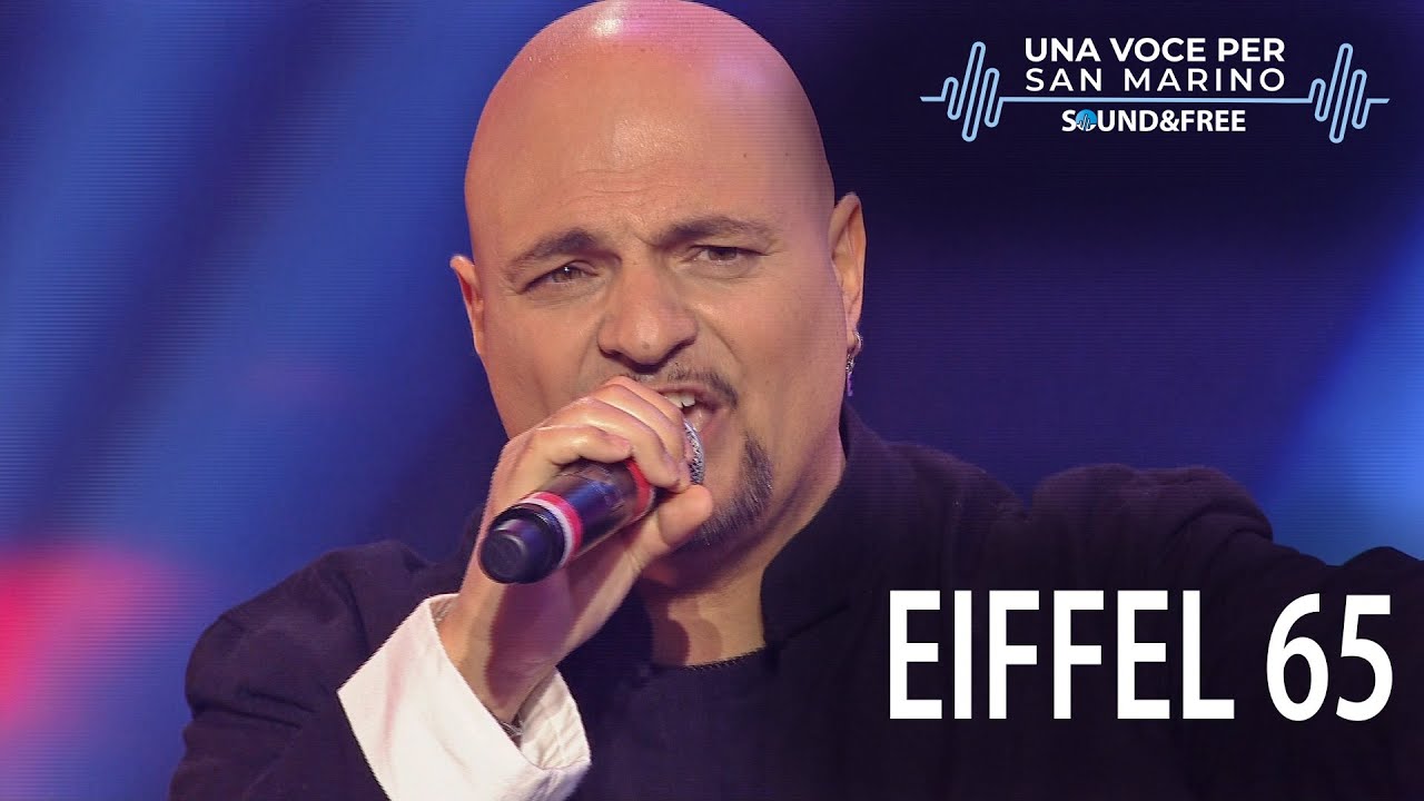 Eiffel 65 - Movie Star - Una Voce per San Marino 2023