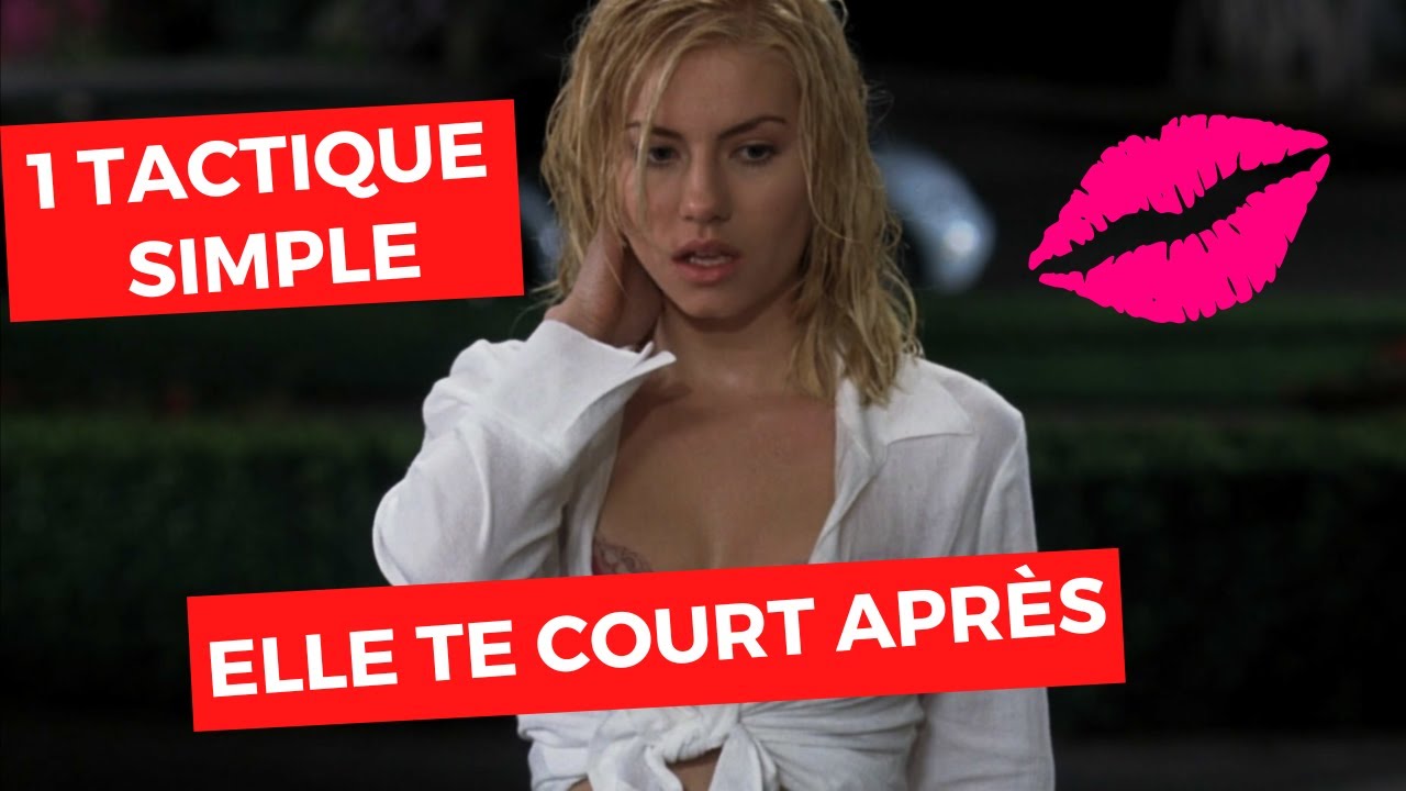 1 Astuce Simple pour qu'elle vous court après !