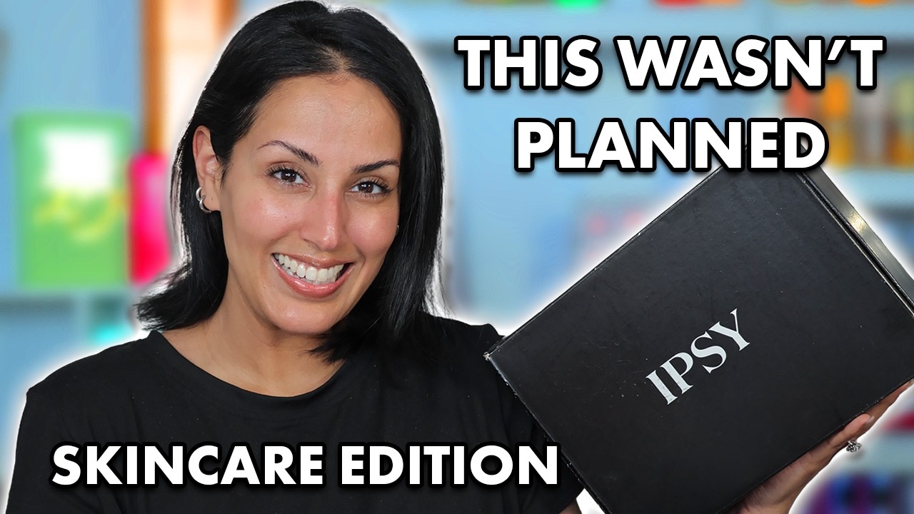 GET UNREADY WITH ME USING NEW IPSY SKINCARE!