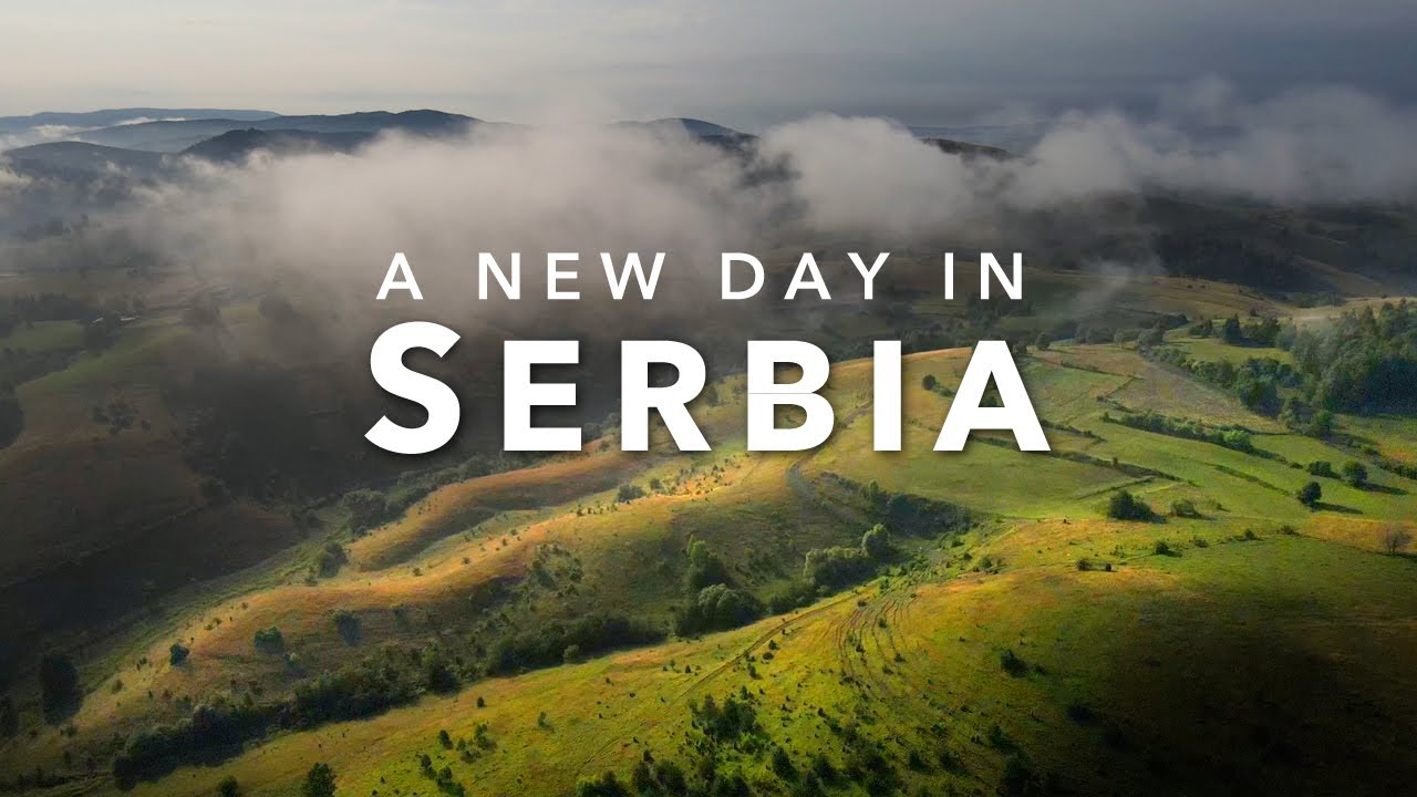 A new Day in SERBIA Србија | Natural Wonder in Europe